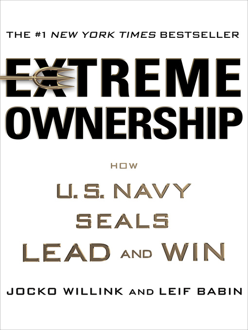 Title details for Extreme Ownership by Jocko Willink - Wait list